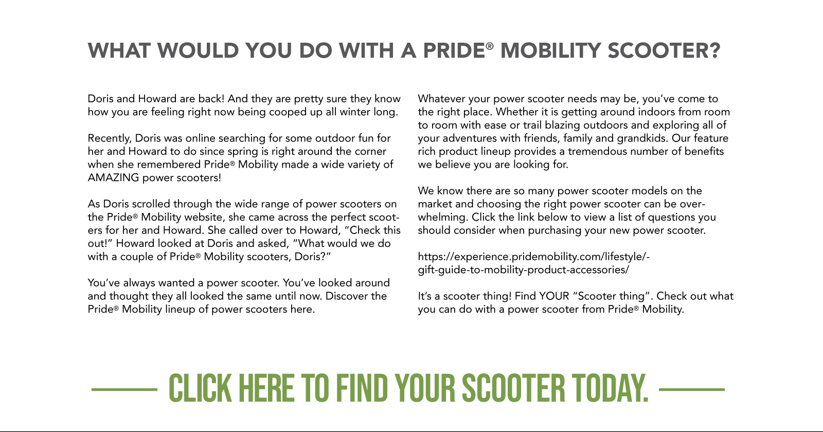 What would you do with a Pride Mobility Scooter - Pride Mobility Products Corp.